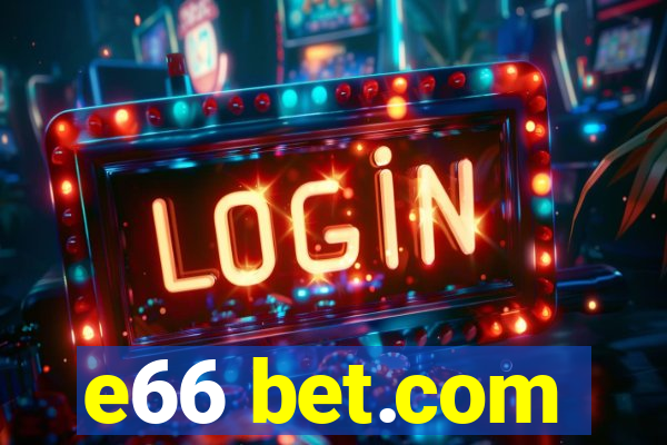 e66 bet.com